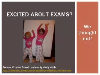 excited about exams