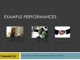 example performances